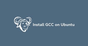 نصب کامپایلر GCC بر روی Ubuntu